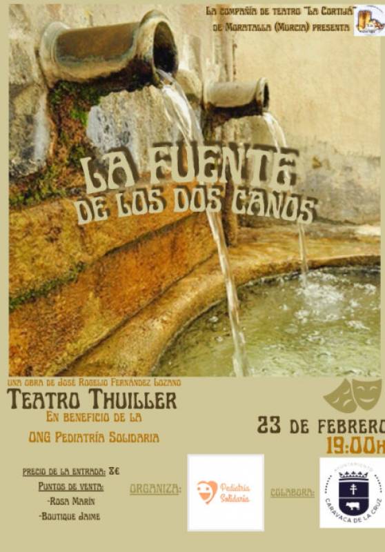 February 23 La Fuente de los Dos Caños charity perormance in Caravaca de la Cruz