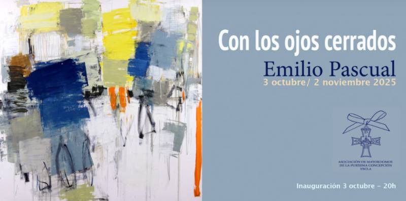 Until November 2 Exhibition by artist Emilio Pascual in Yecla