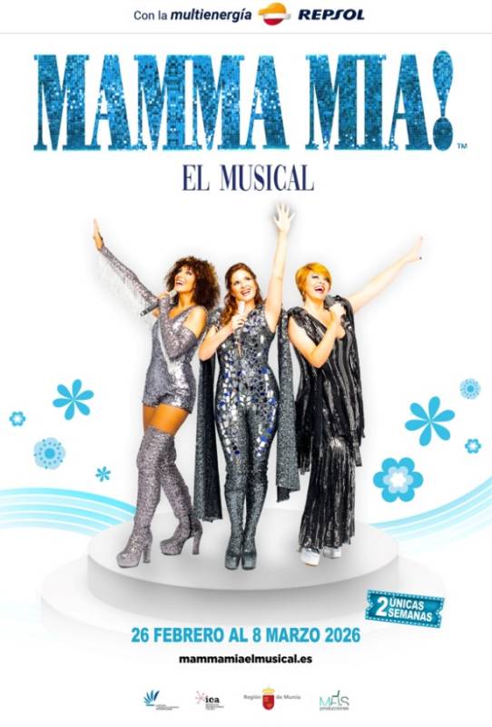 February 26 to March 8 Mamma Mia! The Musical in the city of Murcia