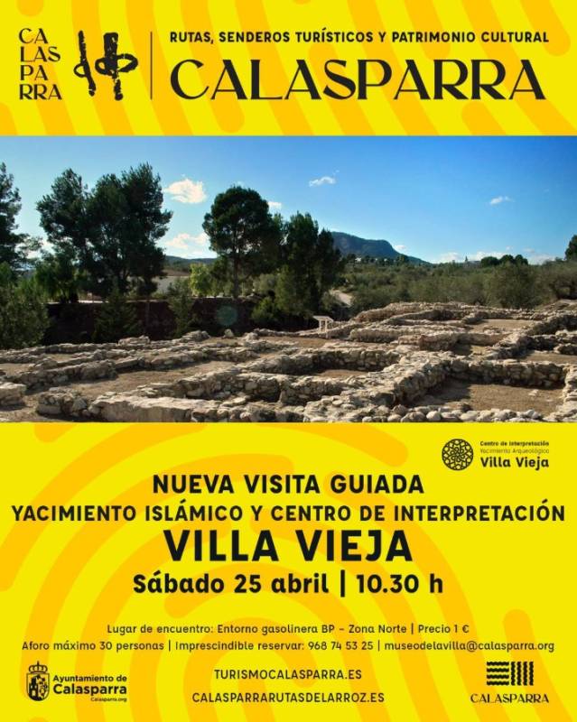 April 25 Guided tour of the Villa Vieja Moorish remains in Calasparra